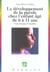 DEVELOPPEMENT DE LA PAROLE CHEZ L'ENFANT AGE DE6 A 11 ANS