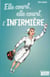 Elle court, elle court l'infirmière