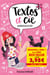 Textos et Cie Tome 1 : #ainsi va la vie !