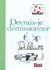 Devrais-je demissionner
