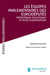 Les équipes parlementaires des eurodéputes - entreprises politiques et rites d'institution