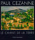 Cézanne, le chant de la terre