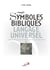 Symboles bibliques, langage universel