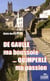 De gaulle, ma boussole... quimperlé, ma passion