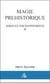 Magie prehistorique - sort ench. t.2