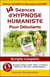 14 séances d'hypnose humaniste pour débutants