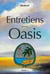 Entretiens avec Oasis Tome 1