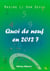 Quoi de neuf en 2012 ?