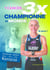 1 cancer et 3 x championne du monde
