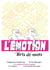 L'Emotion -  Tome 2 : Bris de mots