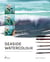 Seaside watercolour : How to paint seascapes and coastal views
