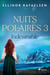 Indésirable - Nuits Polaires, Livre 3