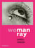 Wo/man ray - la séduction dans la photographie