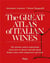The great atlas of italian wines