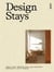 Design stays