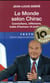 Le monde selon Chirac - convictions, réflexions, traits d'humour et portraits