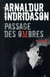 La trilogie des ombres Tome 3 : passage des ombres