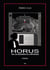 Horus - 1994, les désordres de la République