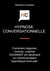 Hypnose conversationnelle : comment négocier, motiver, coacher gagnant en devenant un communicateur