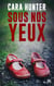 Sous nos yeux