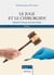 Le juge et le chirurgien : Quand l'erreur devient faute