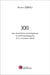 XXI - les révolutions sociologiques et anthropologiques d'un nouveau siècle