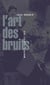 L'art des bruits