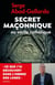 Le secret maçonnique - mythes et réalités