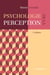 Psychologie de la perception (3e édition)