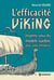 L'efficacité Viking : Inspirez-vous du modèle suédois pour votre entreprise