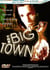 The Big Town