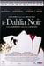 LE DAHLIA NOIR
