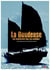La Boudeuse, un voyage hors du commun - Vol. 1 - Les aventuriers des îles oubliées