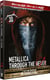 Metallica : Through the Never