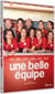 Une belle équipe
