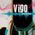 Enter the Vigo