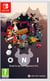 ONI : Road to be the Mightiest Oni