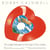 What You Won't Do For Love - Open Your Eyes - édition limitée colorée