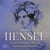 Hensel, Fanny : Musique pour piano 1821 - 1846