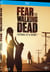 Fear the Walking Dead - Saison 1
