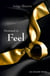 DESTINED TO FEEL