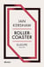 ROLLER COASTER - EUROPE 1950-2017