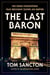 The last baron : the paris kidnapping that brought down an empire