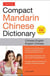 Tuttle compact mandarin chinese dictionary (new ed)