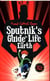 Sputnik''s guide to life on earth