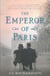The emperor of paris