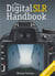 The digital slr handbook (3eme ed)