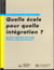 Quelle ecole pour quelle integration