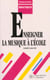 Enseigner la musique a l'ecole