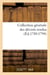 Collection generale des decrets rendus (ed.1789-1794)